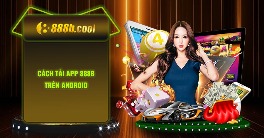 Tải app 888B trên Android